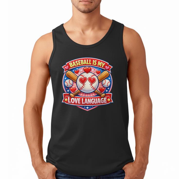 Baseball Is My Love Language Valentine Men Tank Top