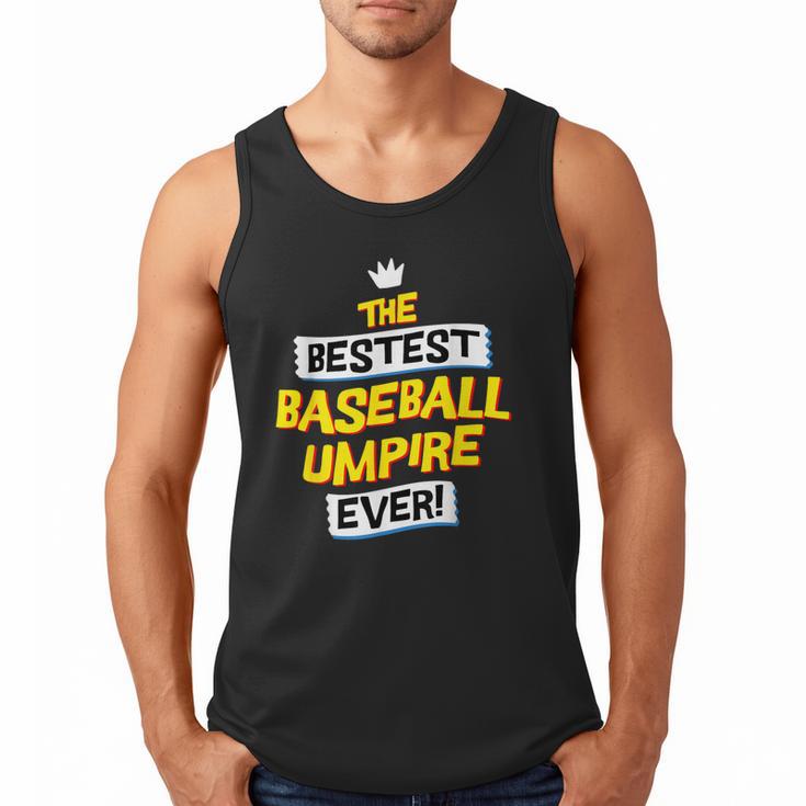 Best Baseball Umpire Job Occupation Men Tank Top