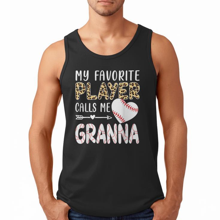 My Favorite Player Calls Me Granna Baseball Leopard Men Tank Top