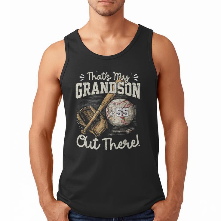 That's My Grandson Out There Jersey Number 55 Baseball Men Tank Top