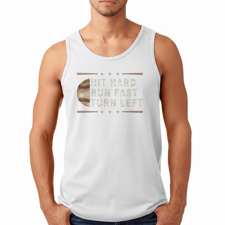 Baseball Hit Hard Run Fast Turn Left Men Boys Men Tank Top