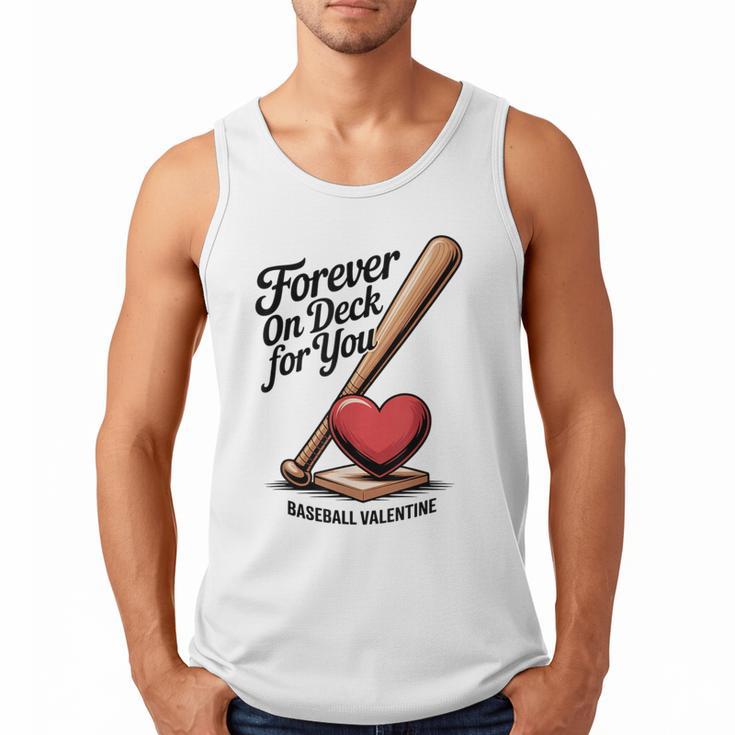 Baseball Valentine Forever On Deck For You Tee Men Tank Top