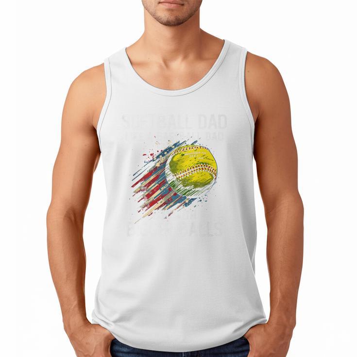 Softball Dad Like a Baseball Dad With Bigger Balls Premium Men Tank Top