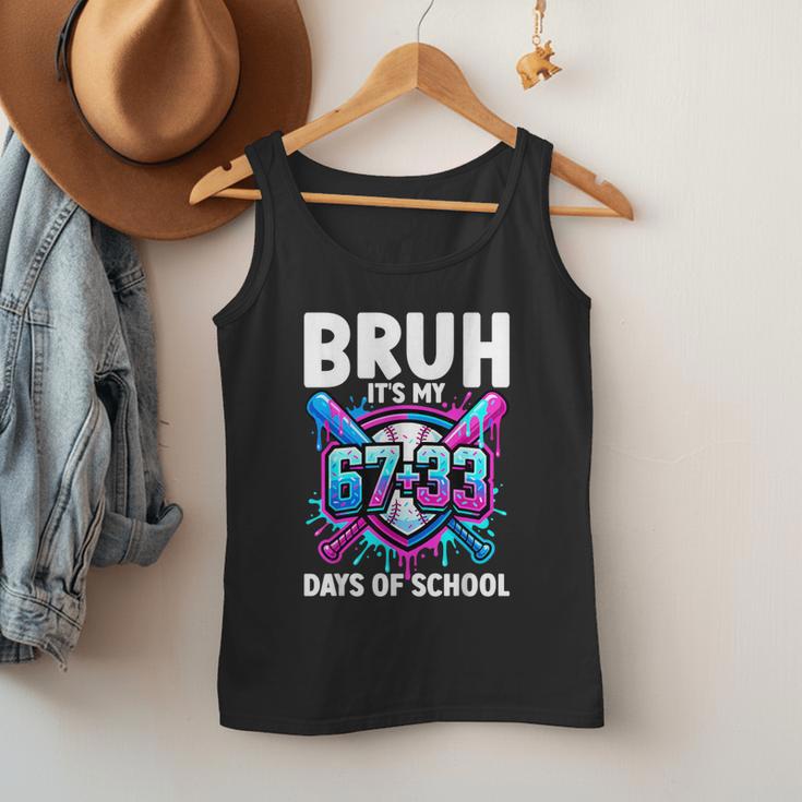 Bruh It's My 67 33 Days Of School Baseball 100 Days Smarter Men Tank Top