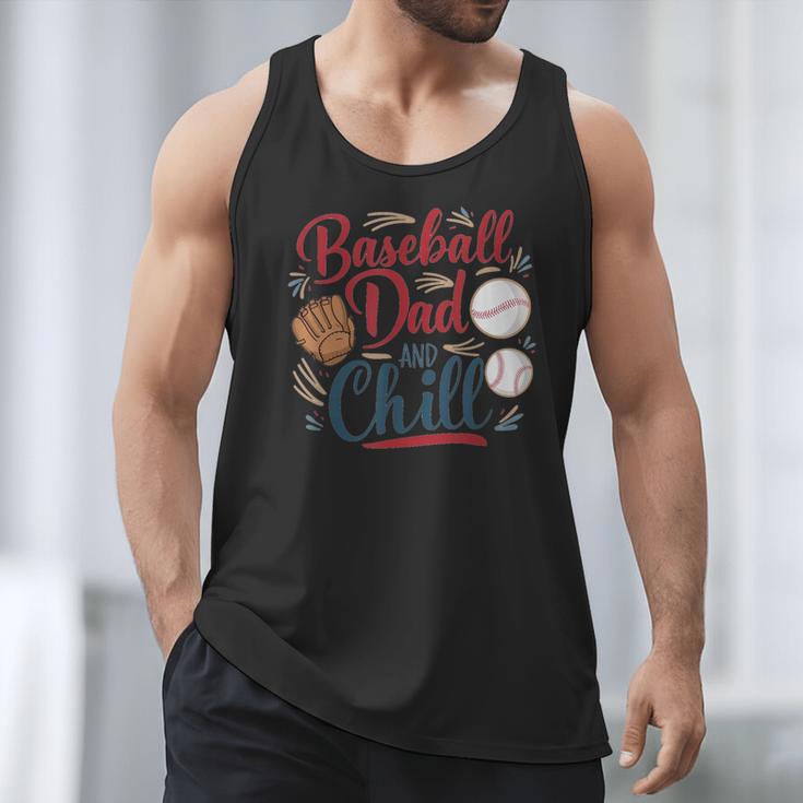 Baseball Dad And Chill Funny For Baseball Lovers Men Tank Top