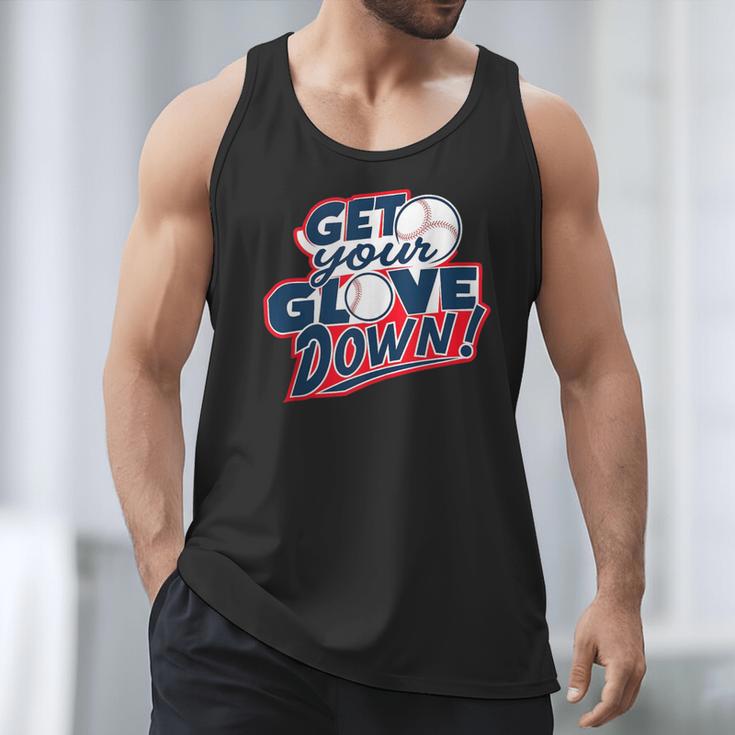 Baseball Dad Coach Training Saying Get Your Glove Down Men Tank Top Baseball Dad Coach Training Saying Get Your Glove Down Men Tank Top