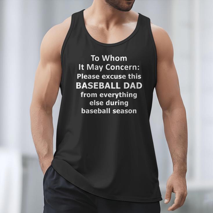 Baseball Dad Quote Excused Absence Letter To Whom Men Tank Top Baseball Dad Quote Excused Absence Letter To Whom Men Tank Top