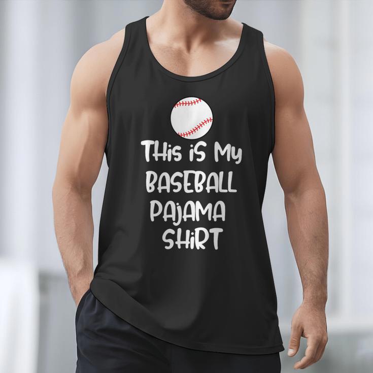 This Is My Baseball Pajama Shirt For Players Teens Boys Girl Men Tank Top This Is My Baseball Pajama Shirt For Players Teens Boys Girl Men Tank Top