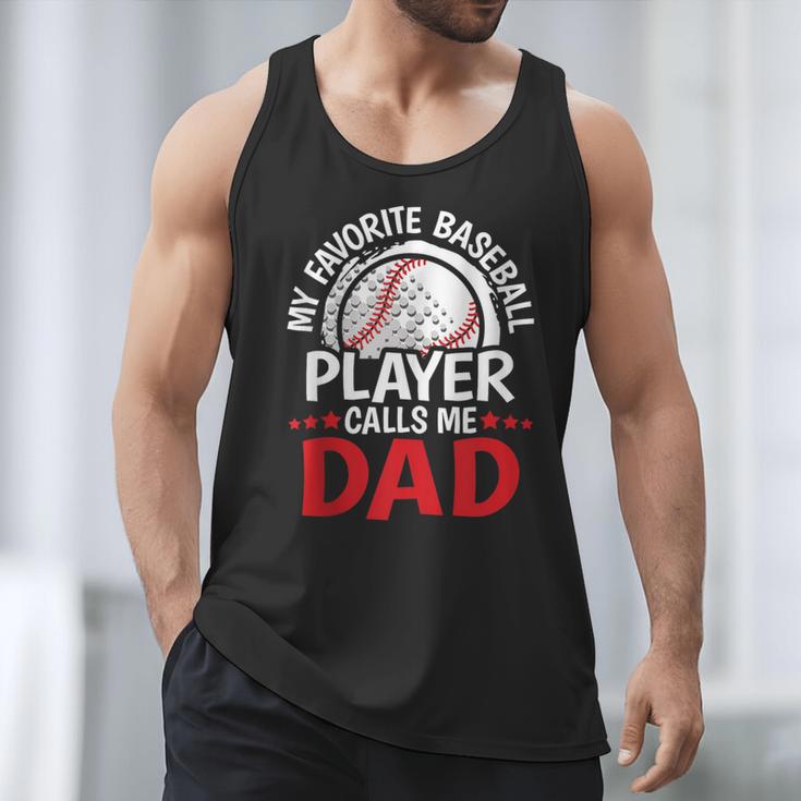 My Favorite Baseball Player Calls Me Dad Baseball Dad Men Tank Top My Favorite Baseball Player Calls Me Dad Baseball Dad Men Tank Top