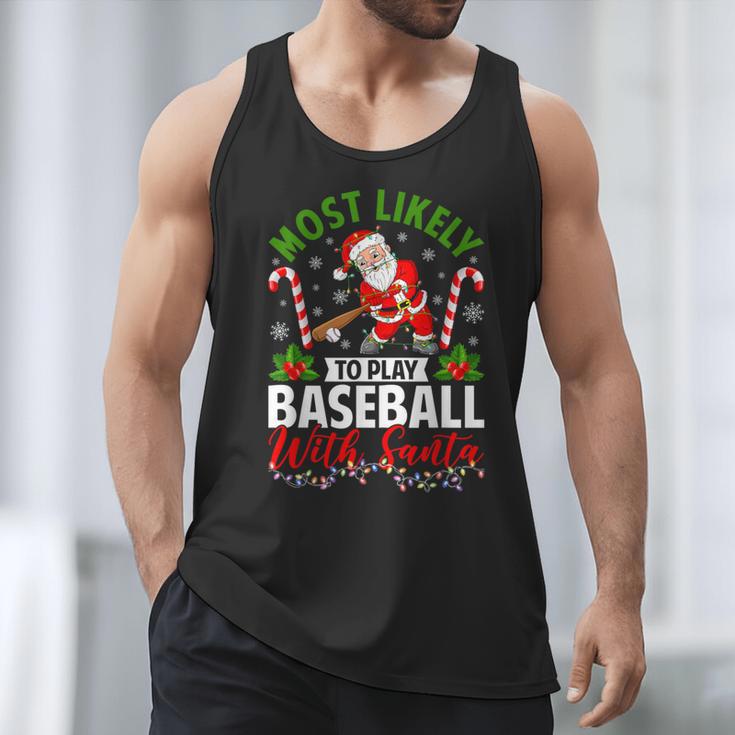 Most Likely To Play Baseball With Santa Christmas Pajamas Men Tank Top