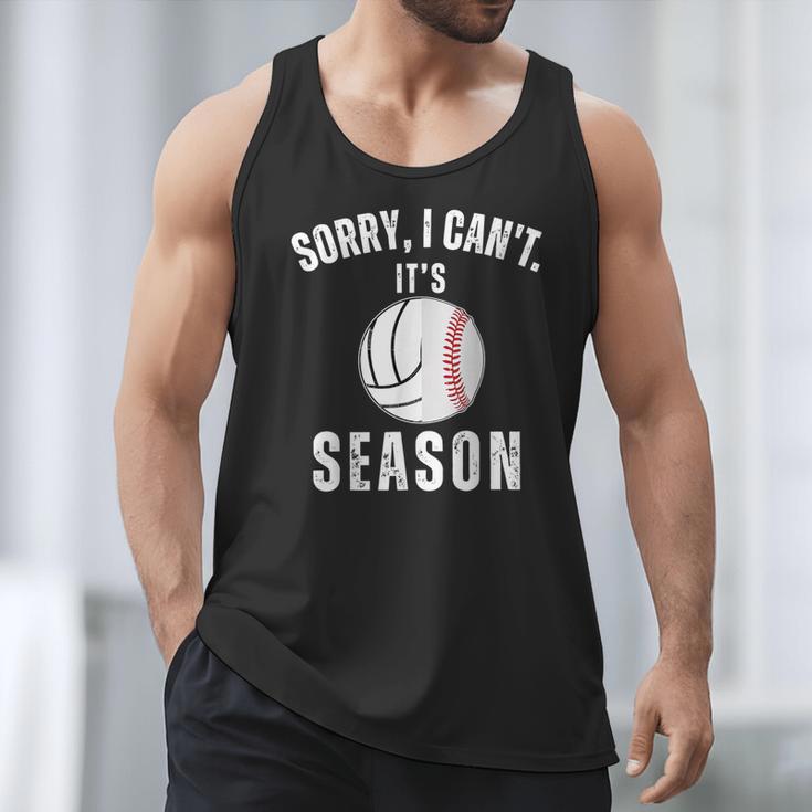 Sorry I Can't It's Volleyball Baseball Season Mom Of Both Men Tank Top