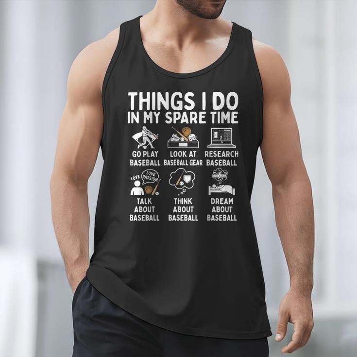 Things I Do In My Spare Time Baseball Lover Men Tank Top Things I Do In My Spare Time Baseball Lover Men Tank Top