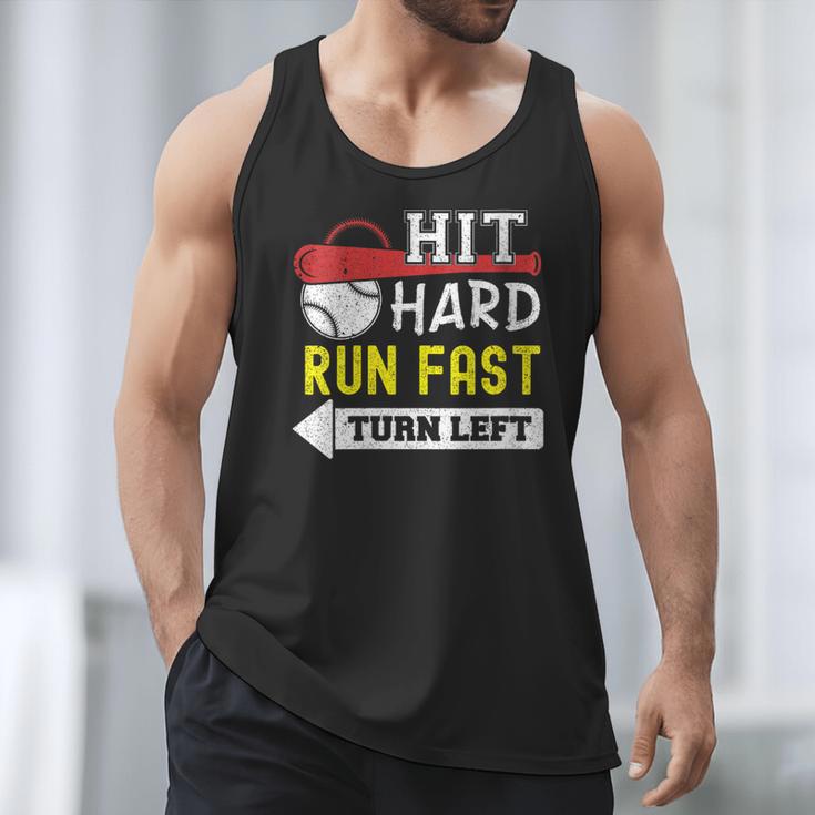 Women's Hit Hard Run Fast Turn Left Baseball Quote Fan Coach Men Tank Top Women's Hit Hard Run Fast Turn Left Baseball Quote Fan Coach Men Tank Top