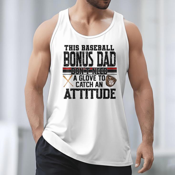 This Baseball Dad Don’t Need A Glove To Catch An Attitude Men Tank Top