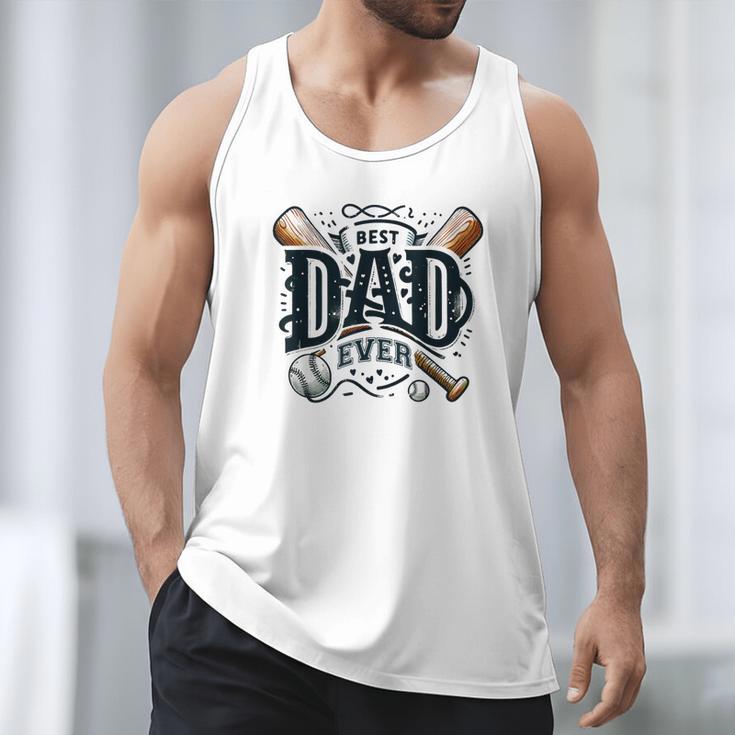 Best Dad Ever Father's Day Sports Papa Baseball Daddy Men Tank Top Best Dad Ever Father's Day Sports Papa Baseball Daddy Men Tank Top