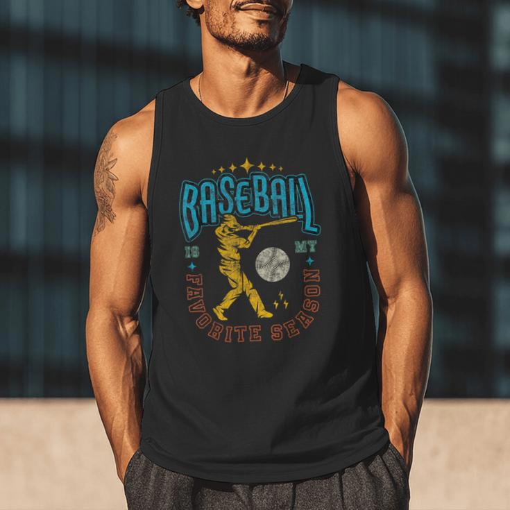 Baseball Is My Favorite Season Player Coach Fan Game Day Men Tank Top Baseball Is My Favorite Season Player Coach Fan Game Day Men Tank Top