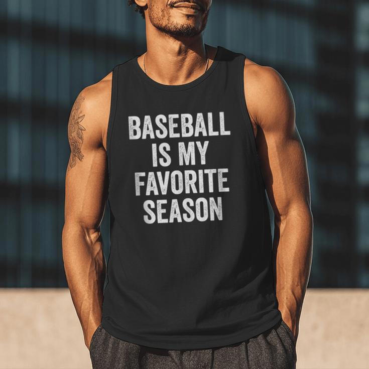 Baseball Is My Favorite Season Baseball Player Men Tank Top