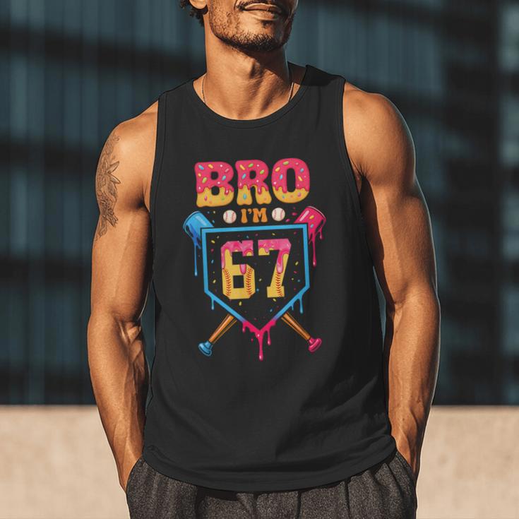 Bro I’m 67 Baseball Drip Number 67 Player 67th Birthday Men Tank Top