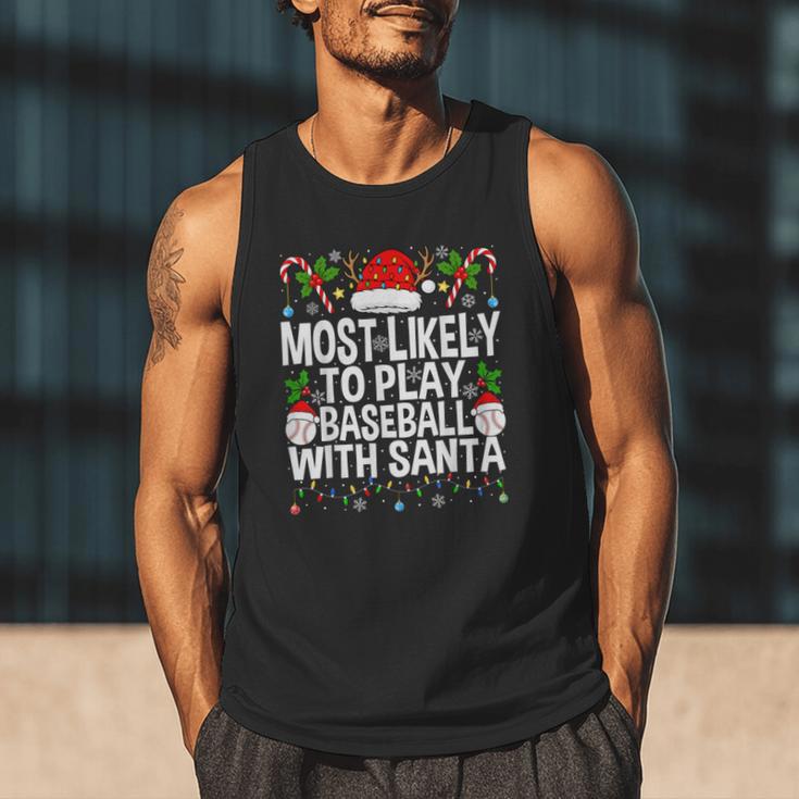Most Likely To Play Baseball With Santa Christmas Baseball Men Tank Top