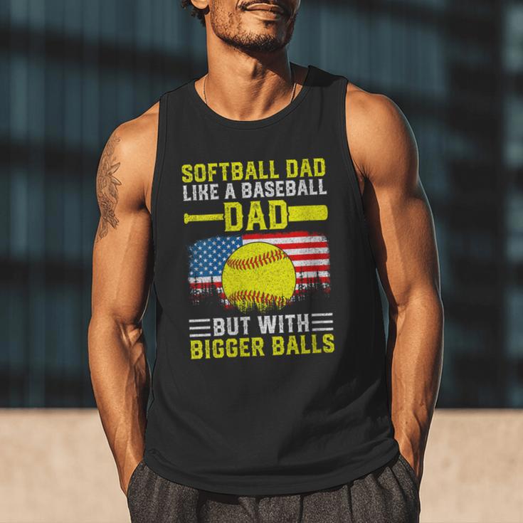 Softball Dad Like A Baseball Dad But Bigger Balls Back Men Tank Top