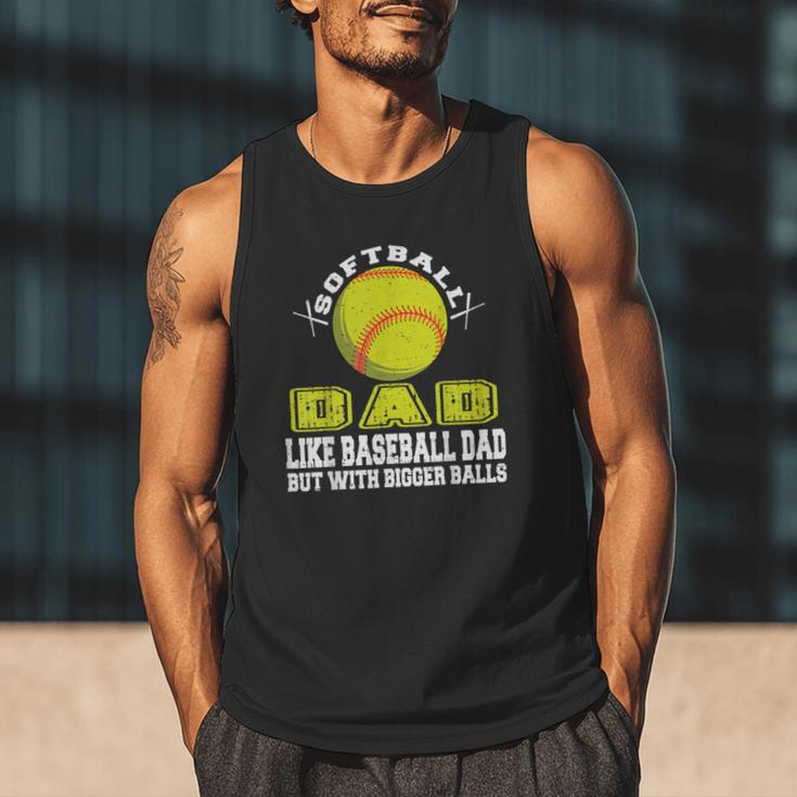 Softball Dad Like A Baseball Dad Softball Father's Day Men Tank Top Softball Dad Like A Baseball Dad Softball Father's Day Men Tank Top