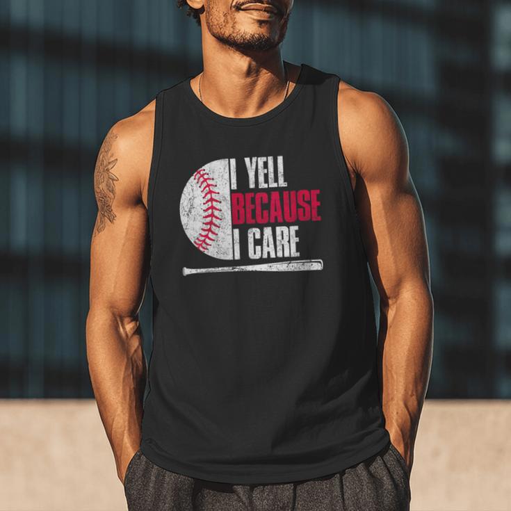 Vintage Baseball Fan I Yell Because I Care Baseball Dads Men Tank Top