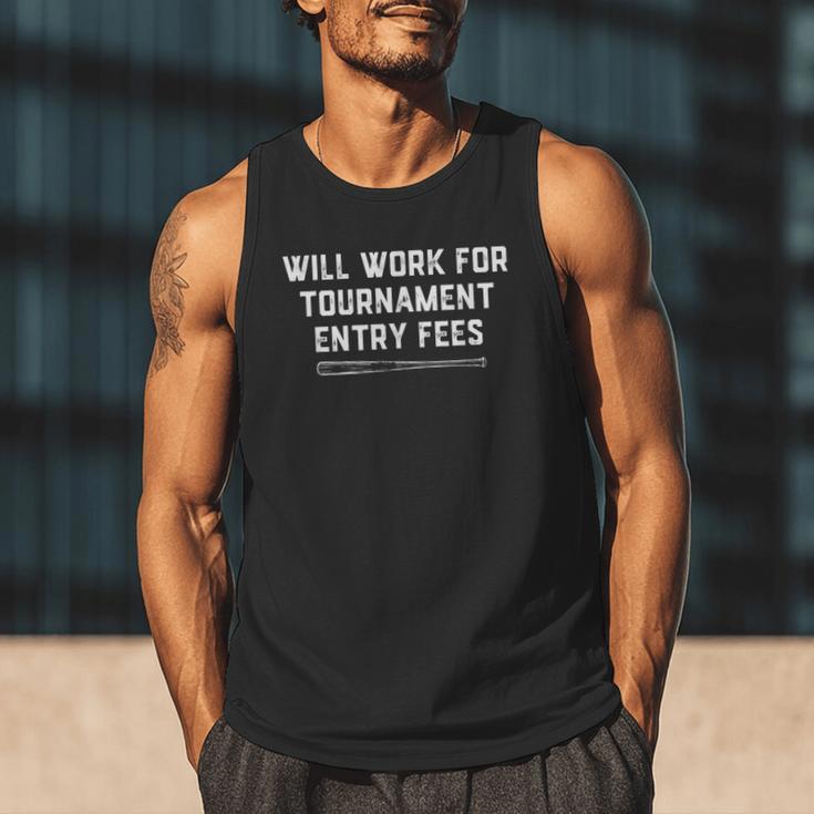 Will Work For Tournament Entry Fees – Travel Baseball Men Tank Top