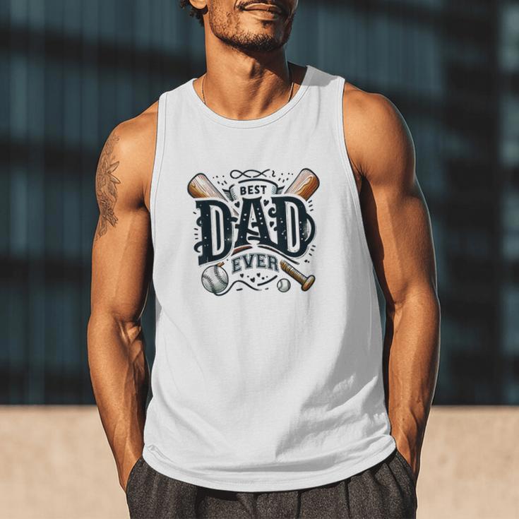 Best Dad Ever Father's Day Sports Papa Baseball Daddy Men Tank Top Best Dad Ever Father's Day Sports Papa Baseball Daddy Men Tank Top
