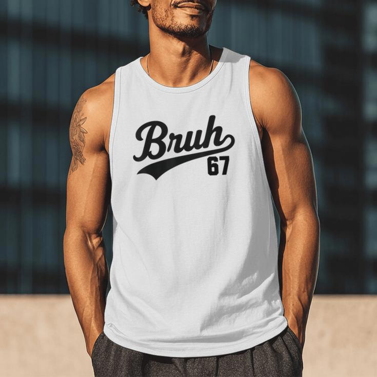 Bruh Baseball Style Number 67 Sports Bro Slang Meme Brother Men Tank Top