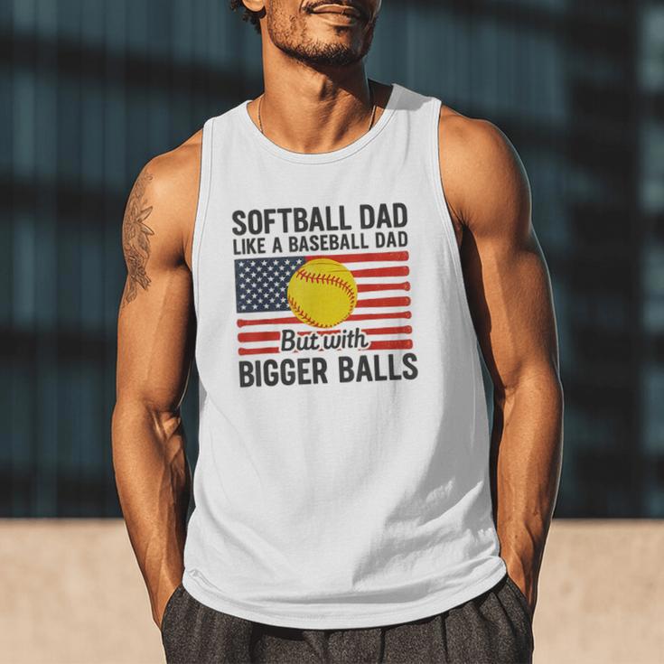 Softball Dad Like Baseball Dad But With Bigger Balls Men Tank Top