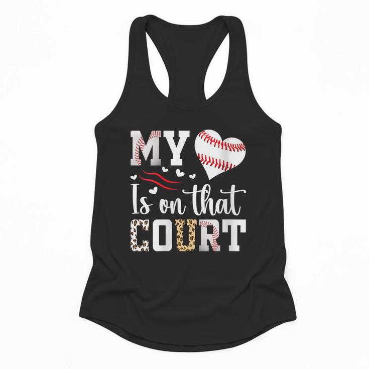 My Heart Is On That Court Baseball Player Baseball Mom Flowy Tank