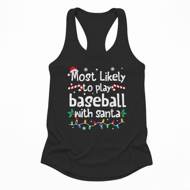 Most Likely To Play Baseball With Santa Christmas Matching Flowy Tank