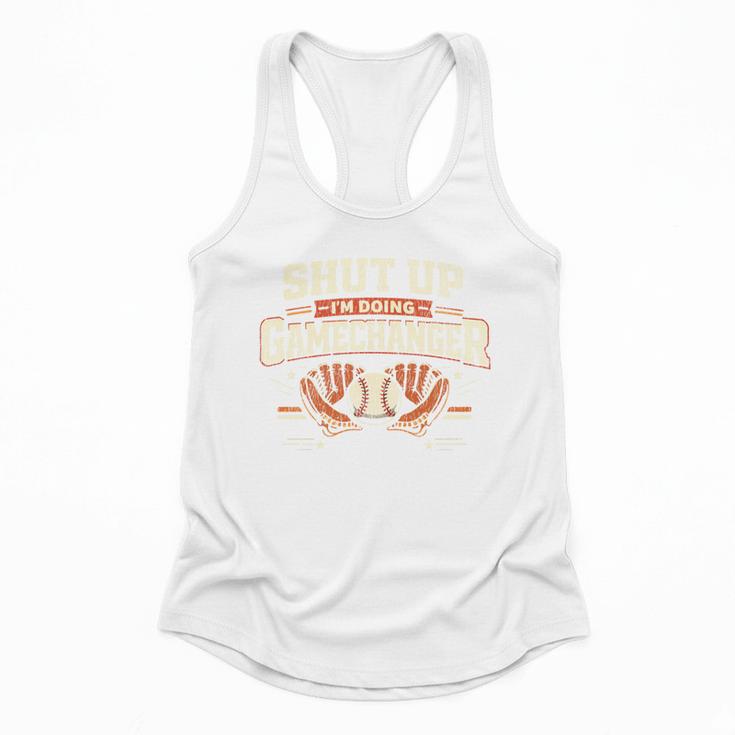 Baseball Fan Vintage Batter Shut Up I'm Doing Gamechanger Flowy Tank