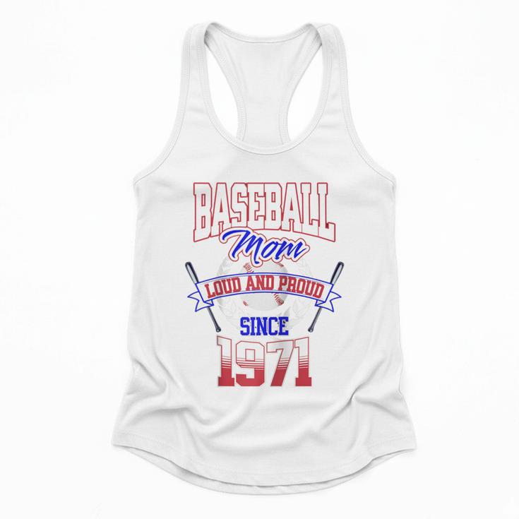 Baseball Mom Loud & Proud Since 1971 Raglan Baseball Tee Flowy Tank
