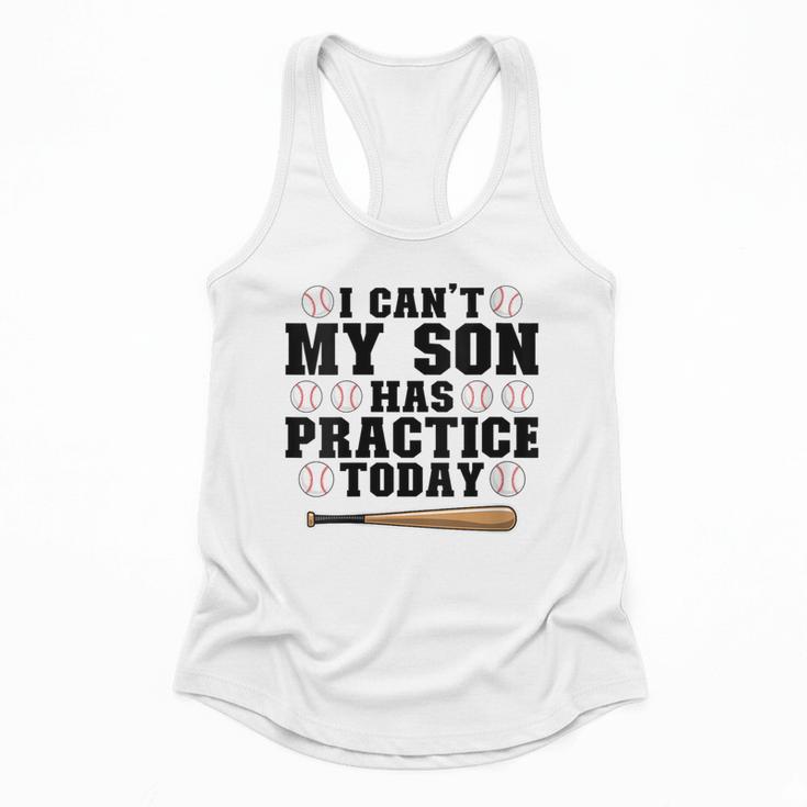 I Can't My Son Has Practice Today Baseball Mom Flowy Tank I Can't My Son Has Practice Today Baseball Mom Flowy Tank