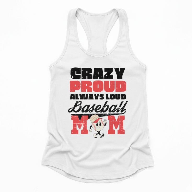 Crazy Proud Always Loud Baseball Mom Saying Premium Flowy Tank Crazy Proud Always Loud Baseball Mom Saying Premium Flowy Tank