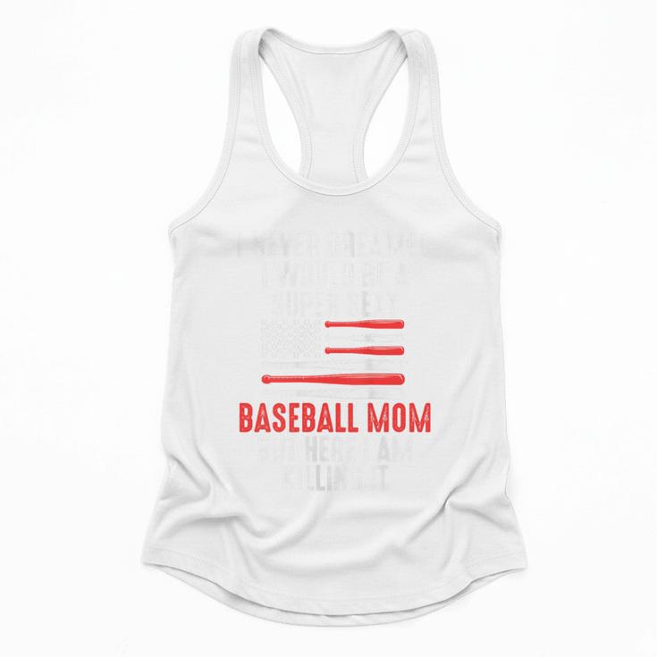 I Never Dreamed I Would Be a Super Sexy Baseball Mom Sport Flowy Tank