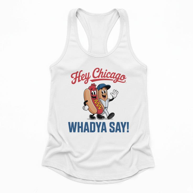 Hey Chicago Whadya Say Baseball Hot Dog Flowy Tank