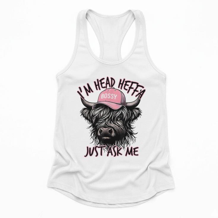 I'm Head Heffa Just Ask Me Bossy Highland Cow Baseball Cap Flowy Tank