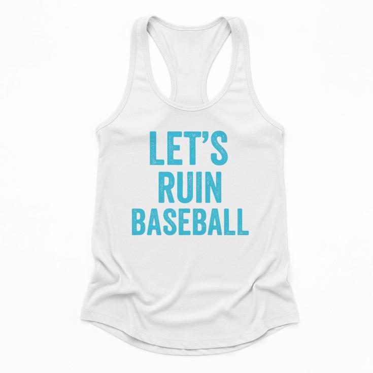 Let's Ruin Baseball Baseball Humor Sarcastic Baseball Premium Tri-Blend Flowy Tank