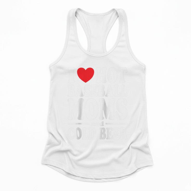 I Love Heart Hot Baseball Moms And Cold Beer Raglan Baseball Tee Flowy Tank