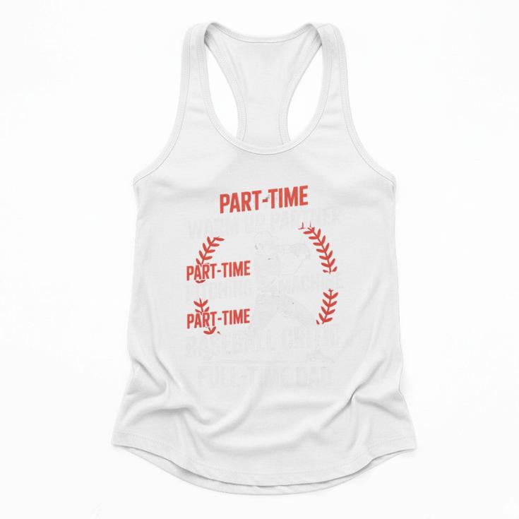 Part Time Warm Up Partner Pitching Baseball Full Time Dad Flowy Tank