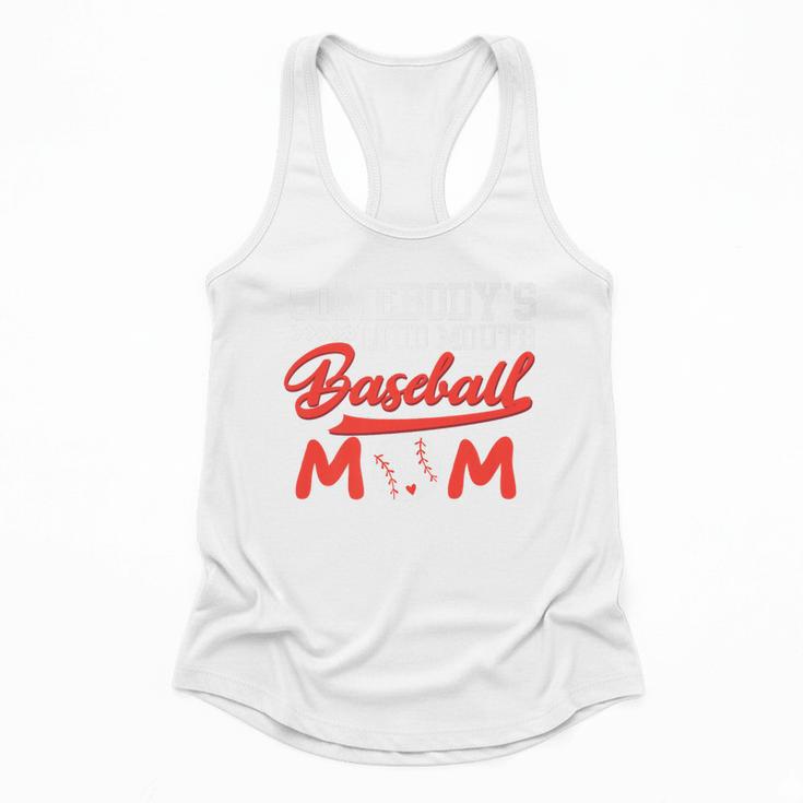Somebody's Loud Mouth Baseball Mom Mama Premium Flowy Tank