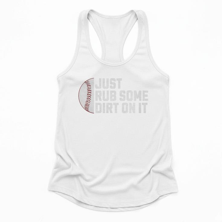 Sports Meme Rub Some Dirt On It For Baseball Mom Premium Flowy Tank