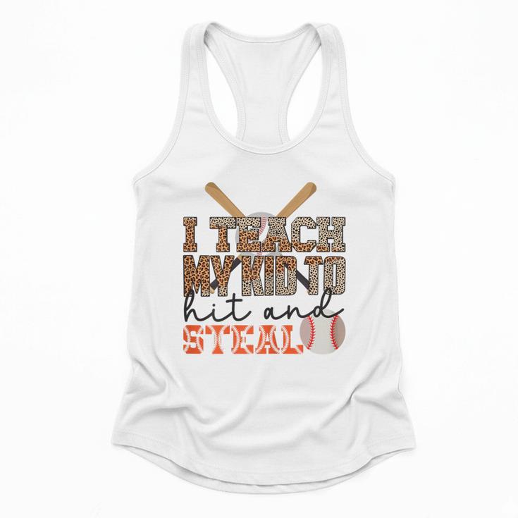 I Teach My Kids To Hit And Steal Baseball Moms Quote Flowy Tank