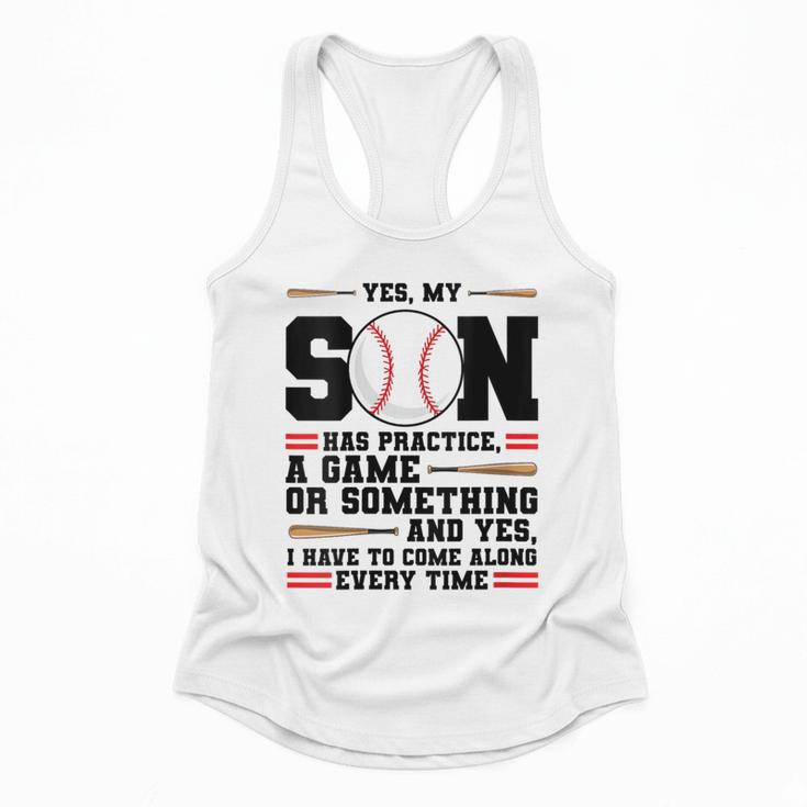 Yes Son Has Practice a Game Baseball Mom Flowy Tank Yes Son Has Practice a Game Baseball Mom Flowy Tank