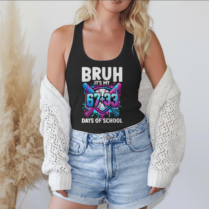 Bruh It's My 67 33 Days Of School Baseball 100 Days Smarter Flowy Tank Bruh It's My 67 33 Days Of School Baseball 100 Days Smarter Flowy Tank