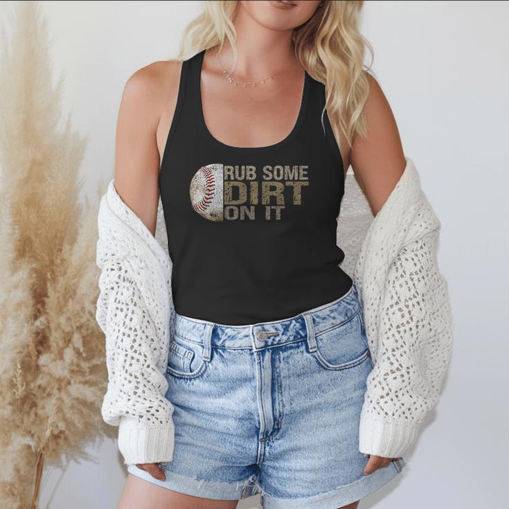 Rub Some Dirt On It Baseball Flowy Tank Rub Some Dirt On It Baseball Flowy Tank