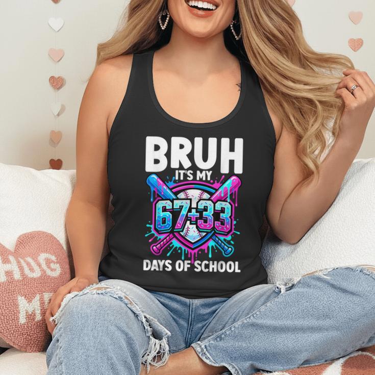 Bruh It's My 67 33 Days Of School Baseball 100 Days Smarter Flowy Tank Bruh It's My 67 33 Days Of School Baseball 100 Days Smarter Flowy Tank