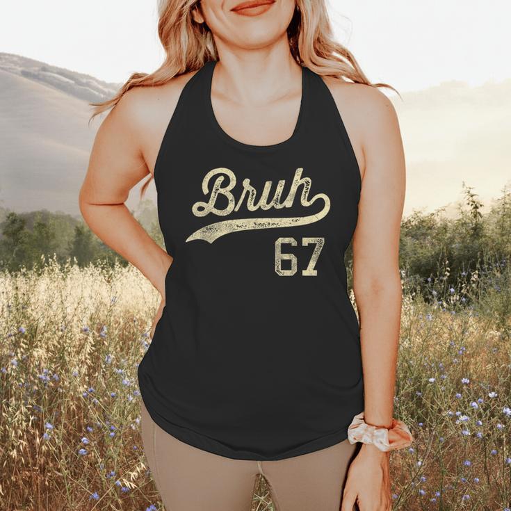 67 Six Seven Bruh Meme Baseball Style Vintage Flowy Tank 67 Six Seven Bruh Meme Baseball Style Vintage Flowy Tank